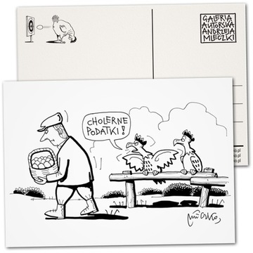 POCZTÓWKA KARTKA CHOLERNE PODATKI ANDRZEJ MLECZKO