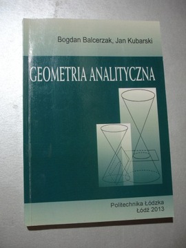 Geometria analityczna. Balcerzak, Kubarski