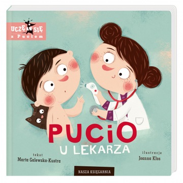 Pucio u lekarza Marta Galewska-Kustra