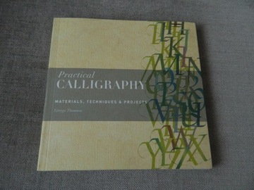 Practical Calligraphy: Materials,Techniques