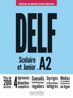 DELF A2 Scolaire & Junior. Podręcznik