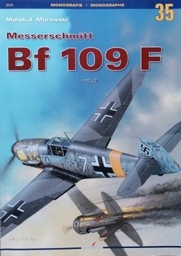 Messerschitt Bf 109 F vol. II - Monografia Nr 35