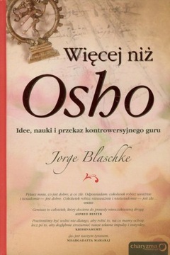 Więcej niż Osho - Jorge Blaschke