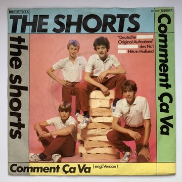 THE SHORTS Comment Ca Va ~ 7''SP