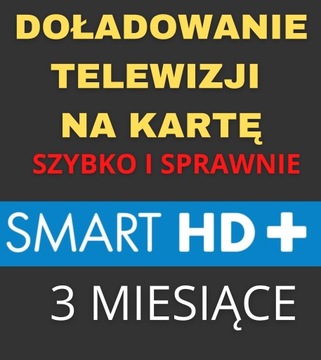 DOŁADOWANIE TNK PAKIET SMART HD+ 3 MIESIĄCE + PBO
