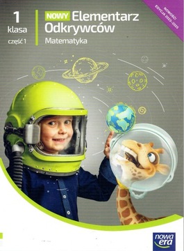 NOWA ELEMENTARZ ODKRYWCÓW MATEMATYKA KLASA 1 C 1