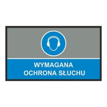 Mata ostrzegawcza WYMAGANA OCHRONA SŁUCHU 85x150