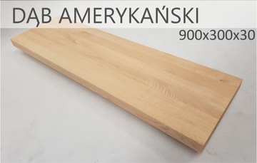 Stopnie dąb amerykański select 900x300x30mm