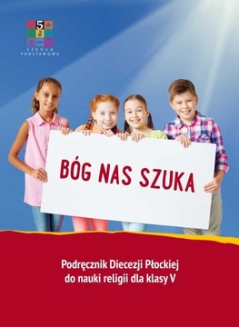 Religia 5 Bóg nas szuka PŁOCK podręcznik diecezja płocka