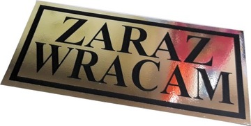 TABLICZKA ZARAZ WRACAM 10x19cm lustrzana