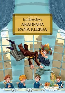 Akademia Pana Kleksa lektura z oprac. Jan Brzechwa