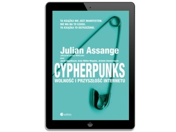 Шифропанки. Свобода и будущее Интернета