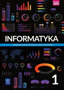 Informatyka 1. Podręcznik zakres podstawowy WSiP