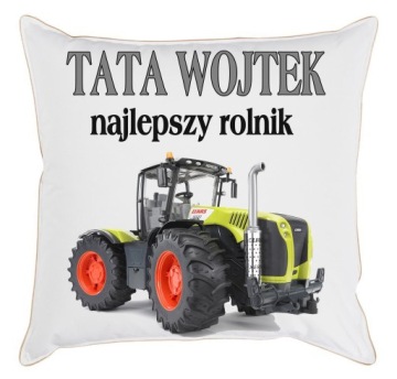 DZIEŃ OJCA PODUSZKA ROLNIK TATA TWOJE IMIĘ TRAKTOR