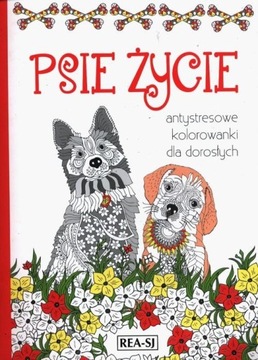 Kolorowanki dla dorosłych. Psie życie