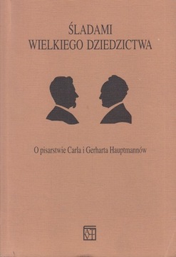 ŚLADAMI WIELKIEGO DZIEDZICTWA
