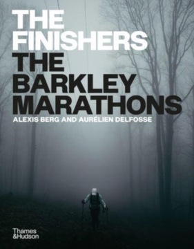 The Finishers: The Barkley Marathons Berg Alexis