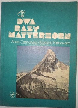 DWA RAZY MATTERHORN Czerwińska, Palmowska