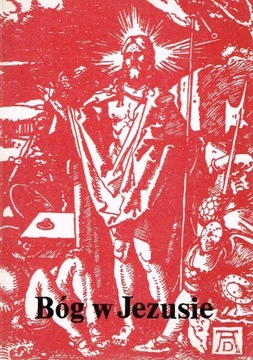 Bóg w Jezusie / ks. Józef Kulisz SJ
