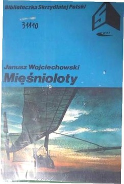 Mięśnioloty - Janusz Wojciechowski