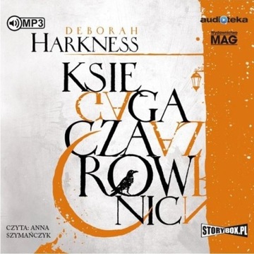 KSIĘGA CZAROWNIC AUDIOBOOK, DEBORAH HARKNESS