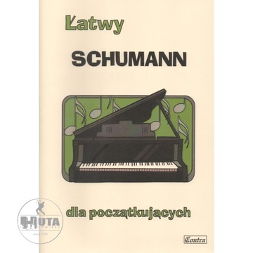 NUTY NA FORTEPIAN: Łatwy Schumann początkujących