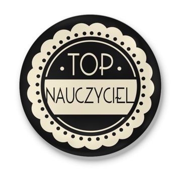 Przypinka button prezent DZIEŃ NAUCZYCIELA SZKOŁA