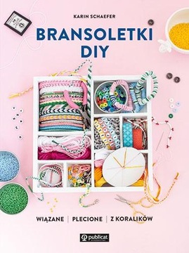 BRANSOLETKI DIY KARIN SCHAEFER