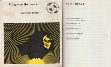 MÓZG - MYŚL - MOWA... Zbigniew Jethon