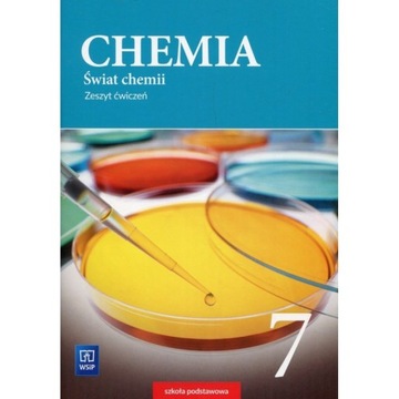 Świat chemii 7 Zeszyt ćwiczeń Anna Warchoł, Dorota