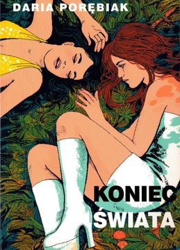 KONIEC ŚWIATA Daria Porębiak