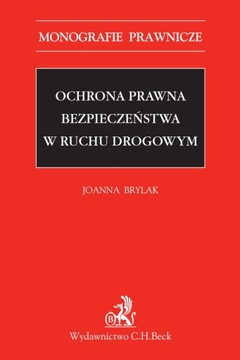 Ochrona prawna bezpieczeństwa w ruchu... - ebook
