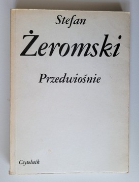 Przedwiośnie - Stefan Żeromski (wyd. 1985 rok)