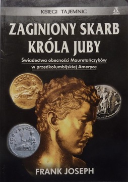Frank Joseph ZAGINIONY SKARB KRÓLA JUBY