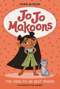 Jo Jo Makoons: The Used-to-Be Best Friend Quigley