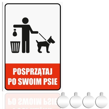 Tabliczka PCV Informacyjna POSPRZĄTAJ PO SWOIM PSIE 30x20 Druk UV+przylepce