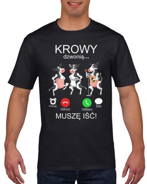 Koszulka męska Muszę Iść Krowy Dzwonią S