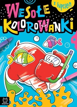 Wesołe kolorowanki z hipciem Bogusław Michalec