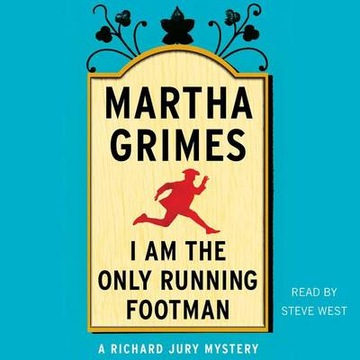 I Am the Only Running Footman - Grimes, Martha