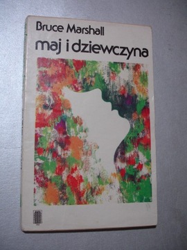 Maj i dziewczyna. Bruce Marshall