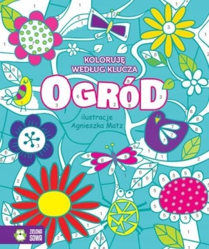OGRÓD KOLORUJĘ WEDŁUG KLUCZA