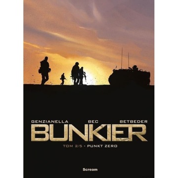 Bunkier Tom 2 Punkt Zero Christophe Bec,