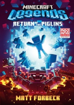 Minecraft Legends Return Of The Piglins MATT FORBECK