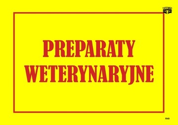 TABLICA INFORMACYJNA PREPARATY WETERYNARYJNE