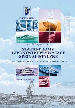 STATKI-PROMY I JEDNOSTKI PŁYWAJĄCE SPECJALISTYCZNE