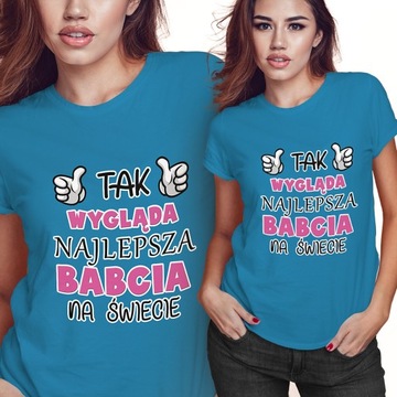 KOSZULKA T-SHIRT DZIEŃ BABCI 2XL TAK WYGLĄDA NAJLEPSZA NA ŚWIECIE JAKOŚĆ