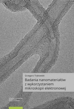 Ebook | Badania nanomateriałów z wykorzystaniem mikroskopii elektronowej -