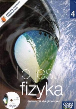 Fizyka Nowa Era To jest fizyka 4 Podręcznik gim