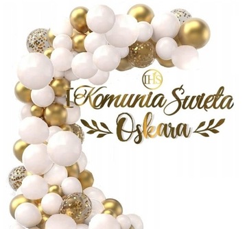 Balony KOMUNIA łuk dekoracje baner + IMIĘ