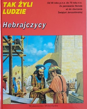 Tak żyli ludzie Hebrajczycy